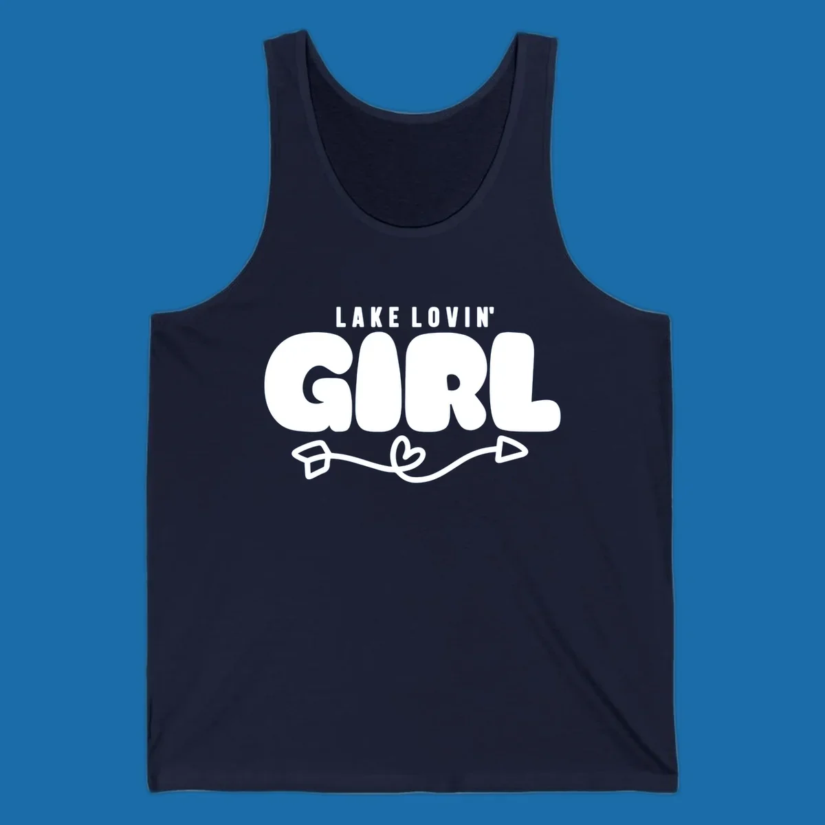 Lake Lovin' Girl text with arrow and heart graphic.