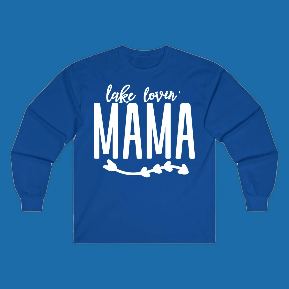 Lake lovin mama text with arrow graphic