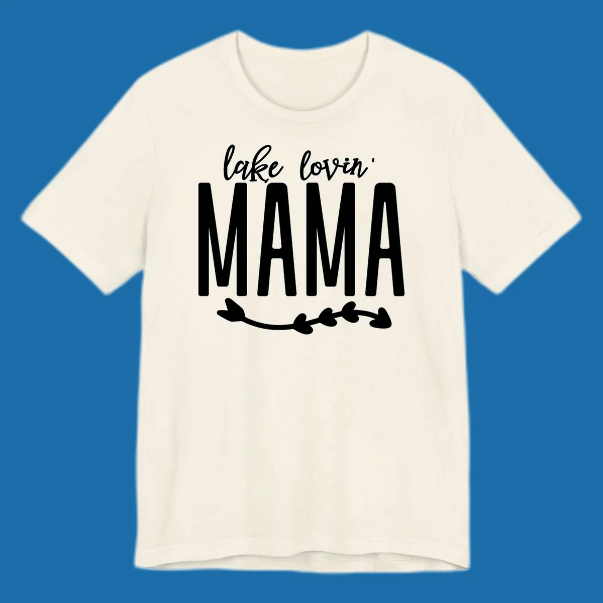 Lake lovin mama text with arrow graphic