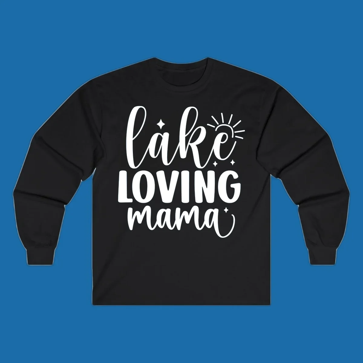 Lake loving mama script design with sun and sparkles.