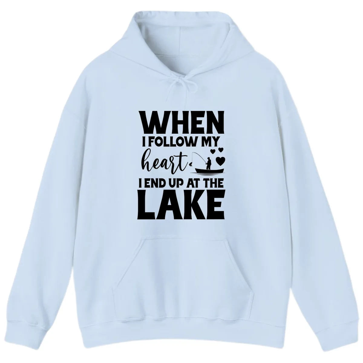 When I Follow My Heart Lake Design Hoodie in Light Blue