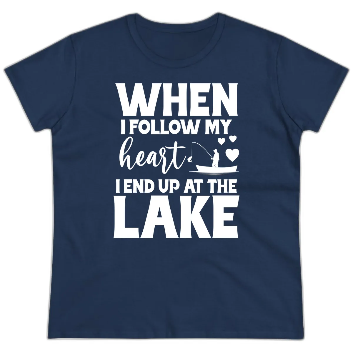 When I Follow My Heart Lake Design Ladies Tee in Navy