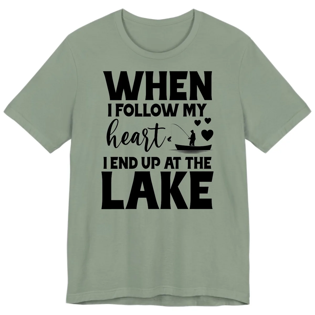 When I Follow My Heart Lake Design Premium T-Shirt in Sage