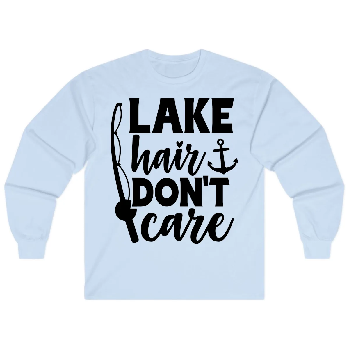 Lake Hair Don't Care Graphic Design Long Sleeve in Light Blue