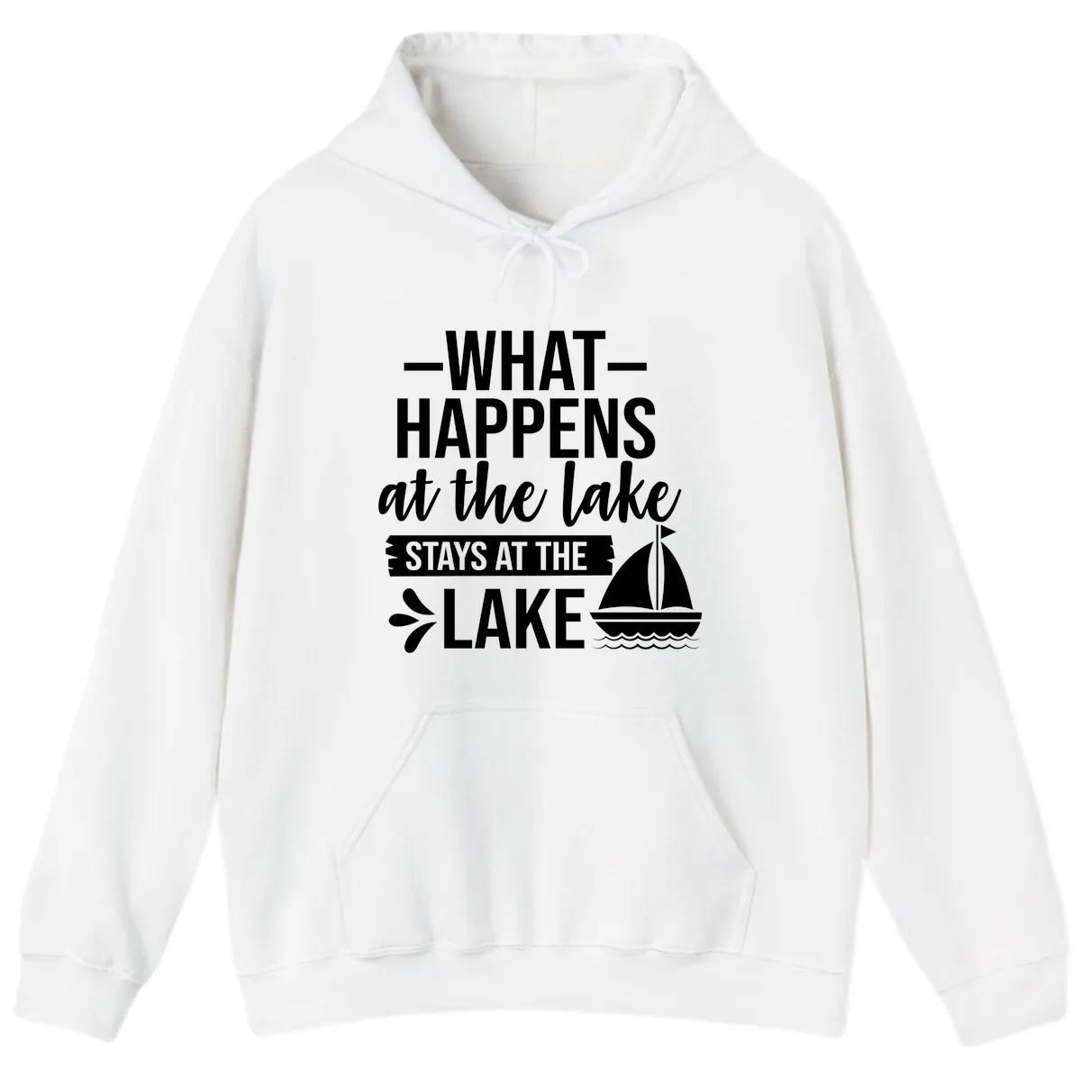 What Happens At The Lake Stays At The Lake Hoodie in White