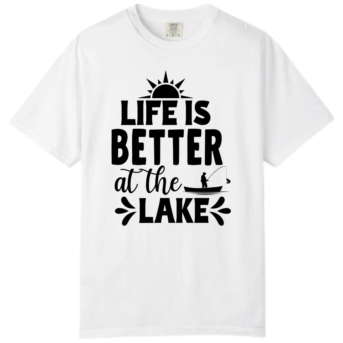 Life Is Better At The Lake Design Comfort Color in White