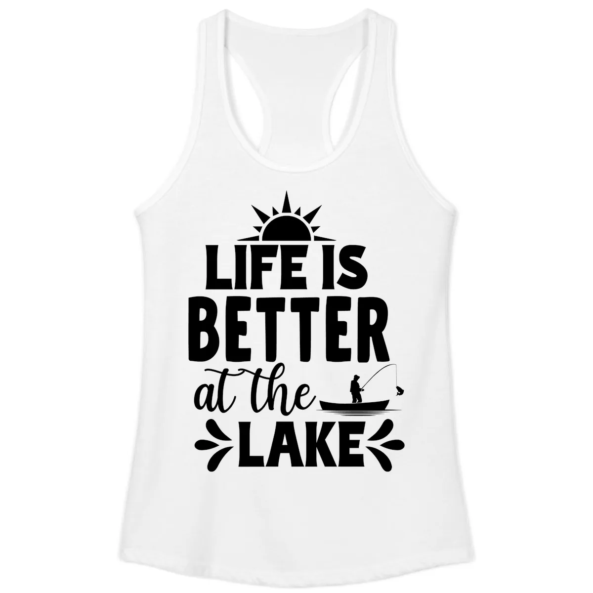 Life Is Better At The Lake Design Ladies Tank in White