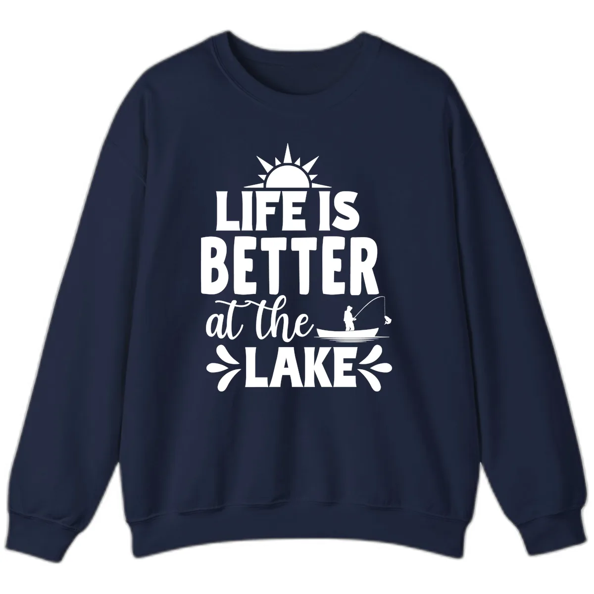 Life Is Better At The Lake Design Sweatshirt in Navy