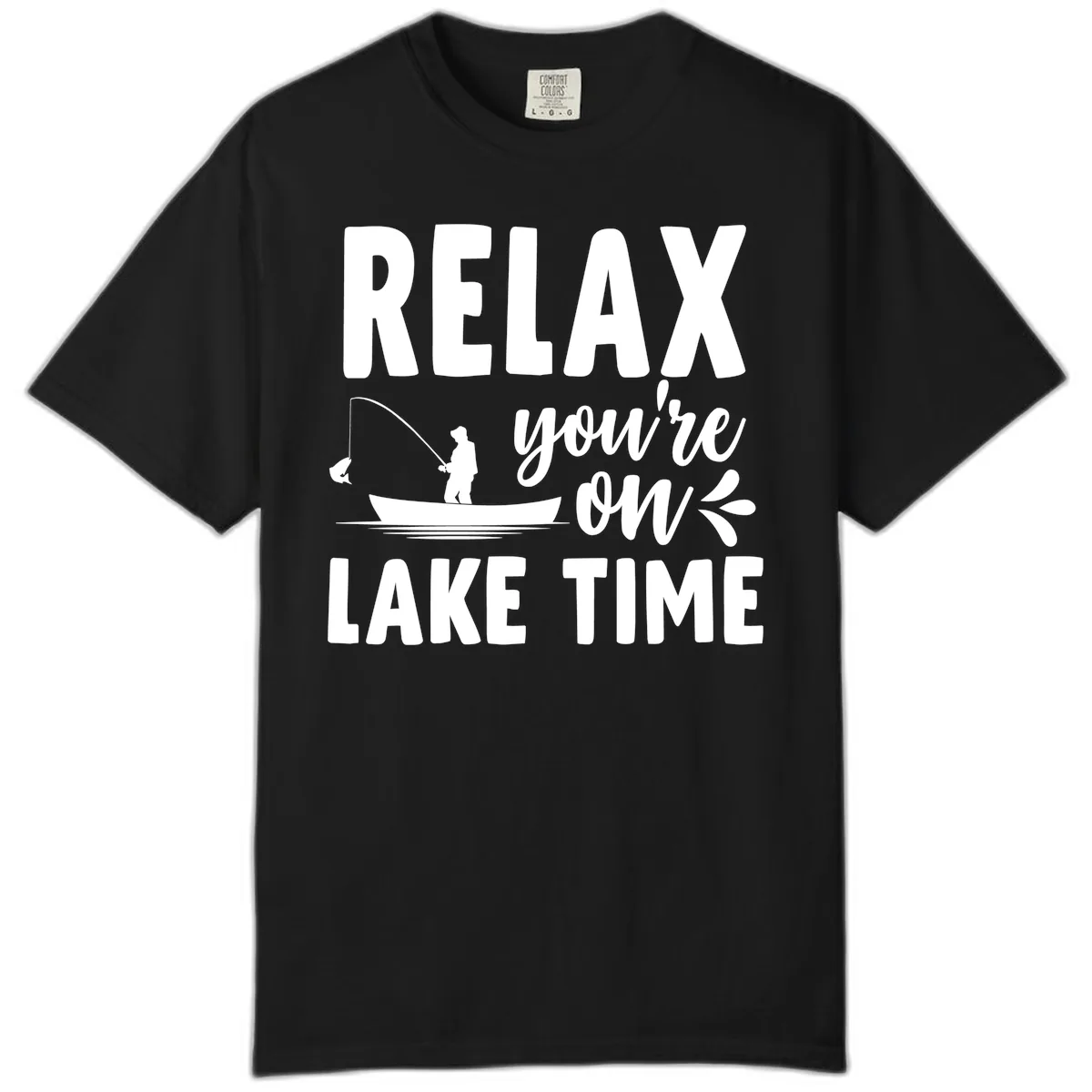 Relax You're On Lake Time Fishing Design Comfort Color in Black