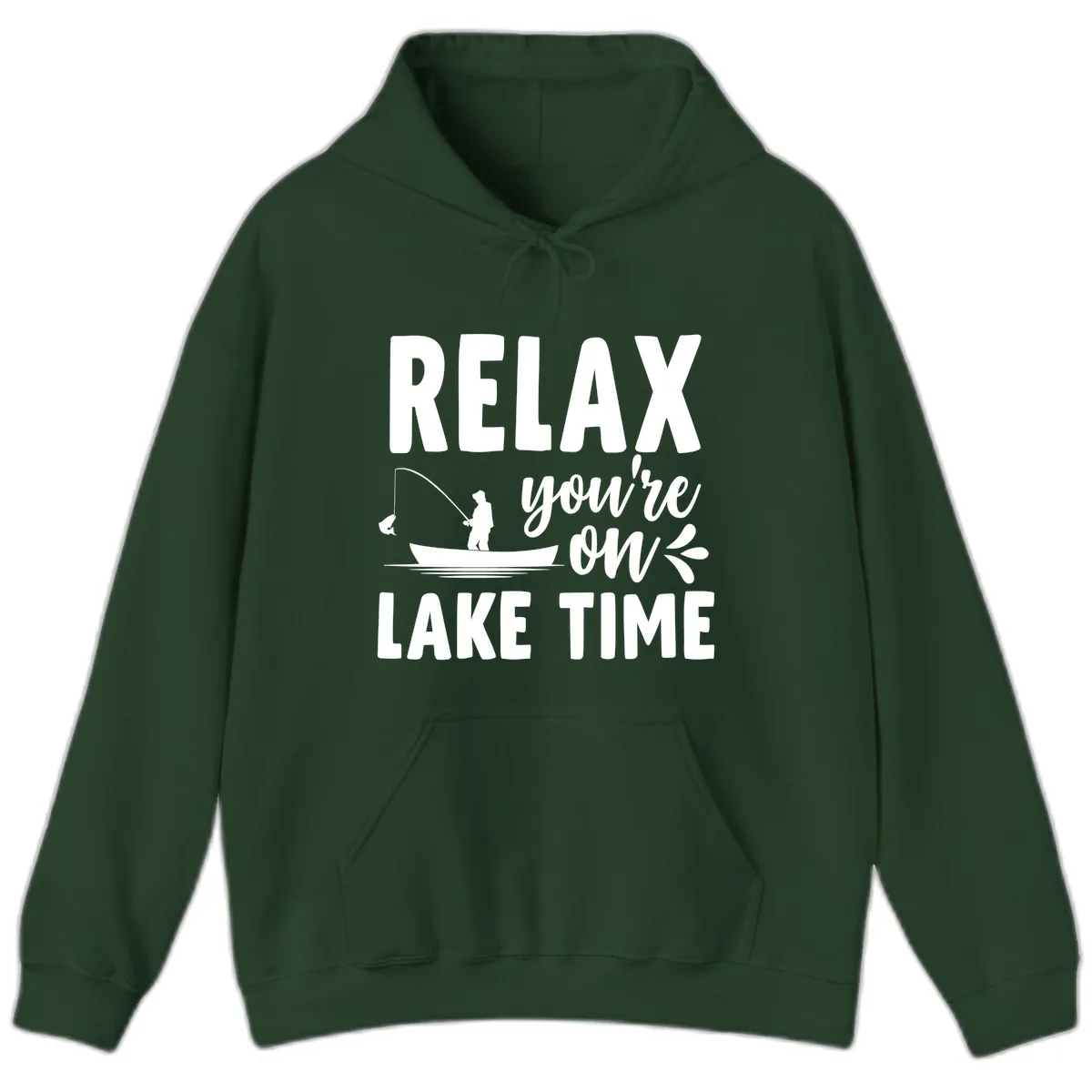 Relax You're On Lake Time Fishing Design Hoodie in Forest Green