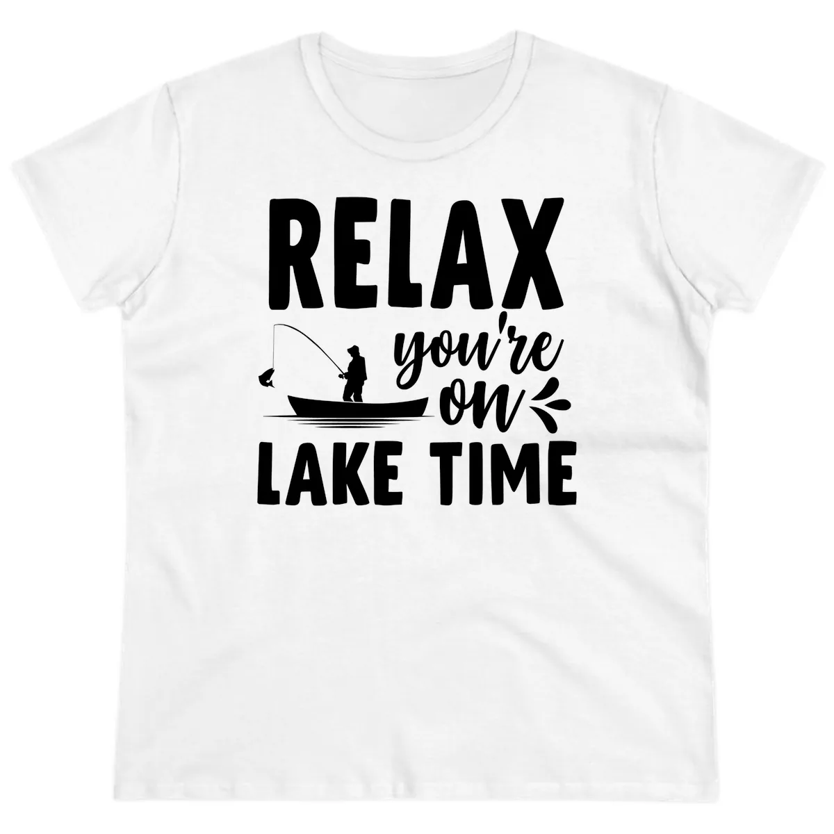 Relax You're On Lake Time Fishing Design Ladies Tee in White