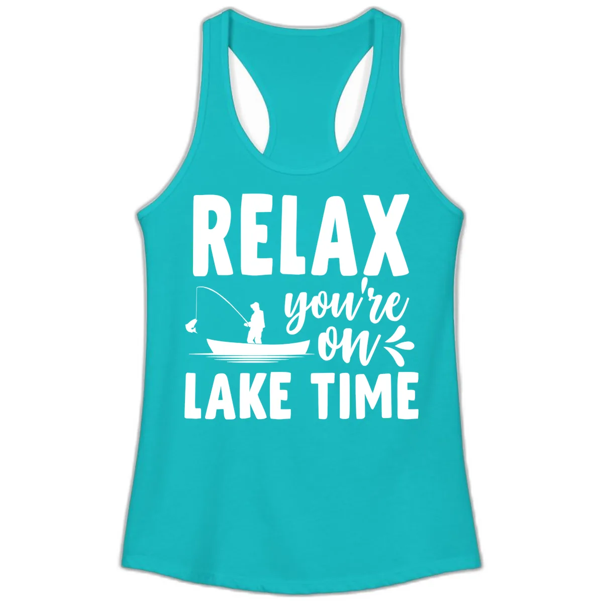 Relax You're On Lake Time Fishing Design Ladies Tank in Tahiti Blue