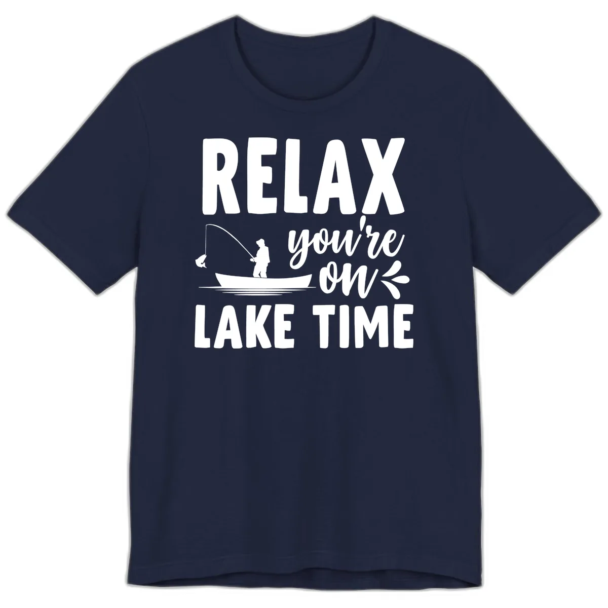 Relax You're On Lake Time Fishing Design Premium T-Shirt in Navy