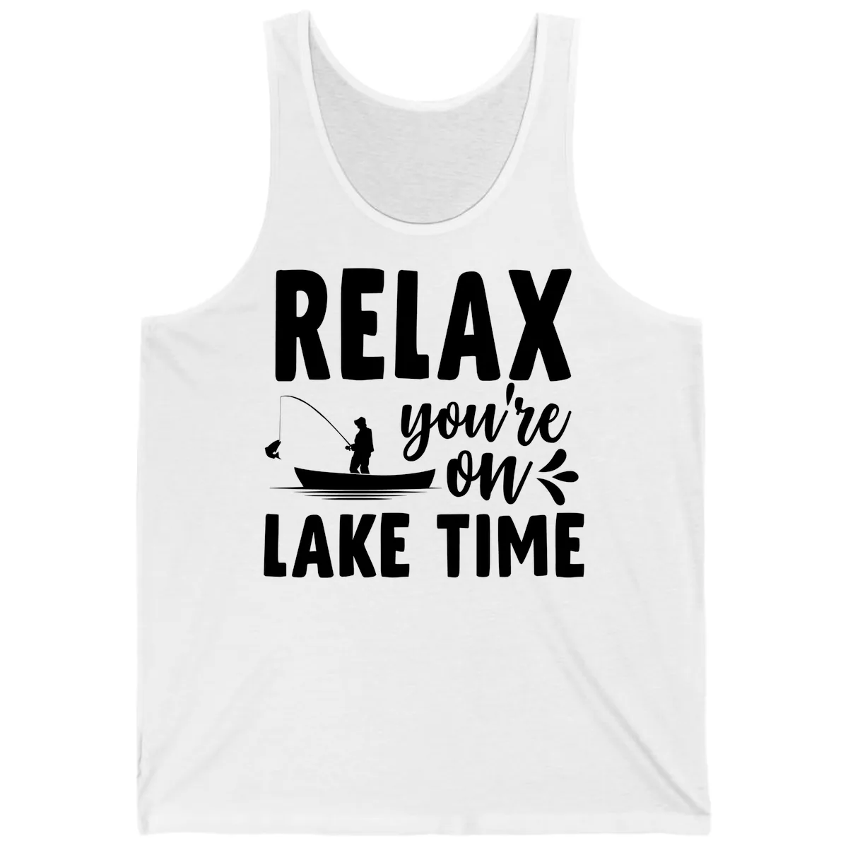 Relax You're On Lake Time Fishing Design Tank in White