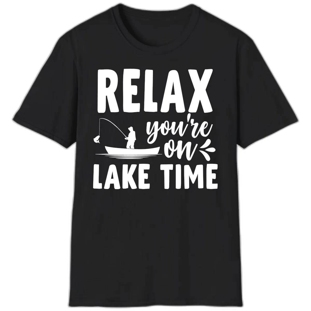 Relax You're On Lake Time Fishing Design T-Shirt in Black