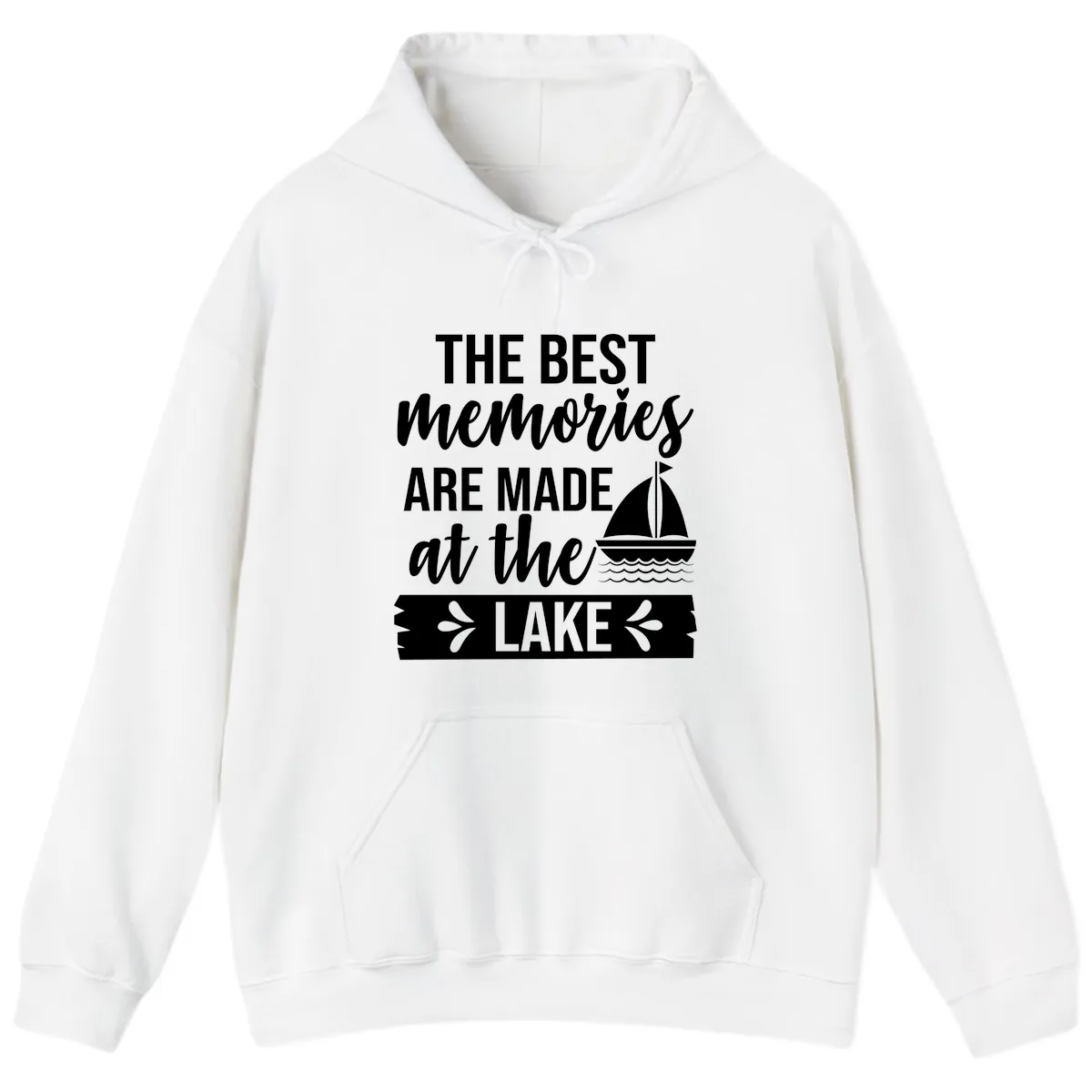 The Best Memories Are Made At The Lake Hoodie in White