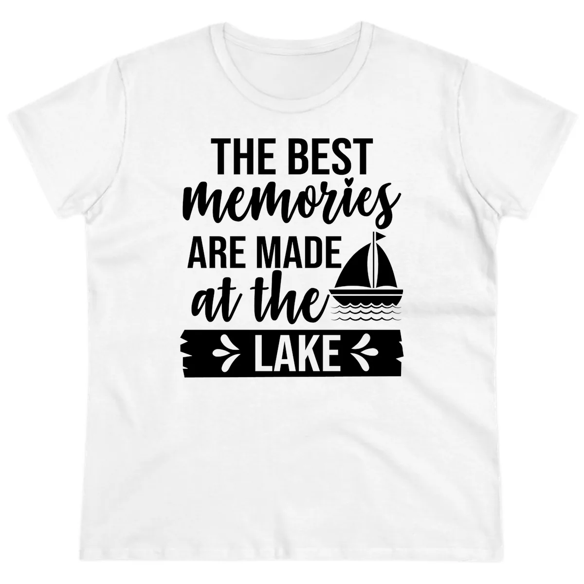 The Best Memories Are Made At The Lake Ladies Tee in White