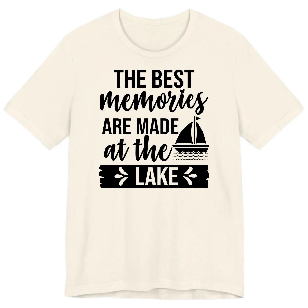 The Best Memories Are Made At The Lake Premium T-Shirt in Natural