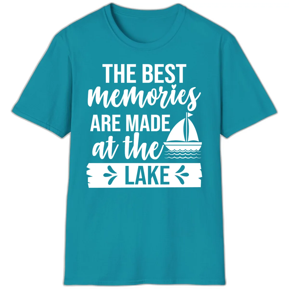 The Best Memories Are Made At The Lake T-Shirt in Tropical Blue