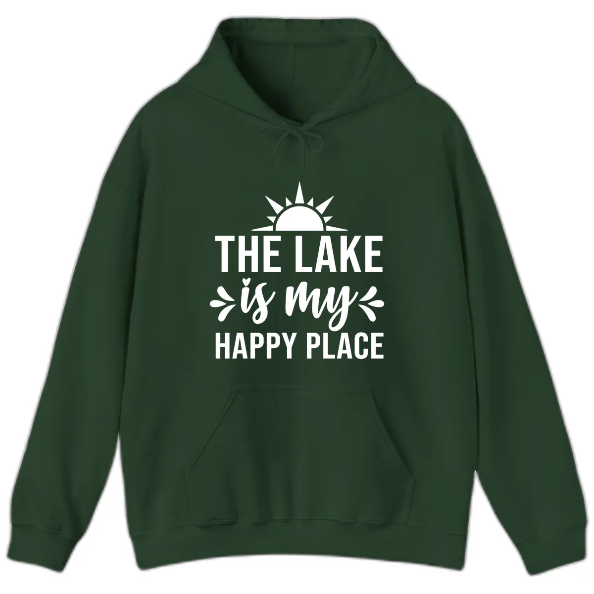 The Lake Is My Happy Place Design Hoodie in Forest Green