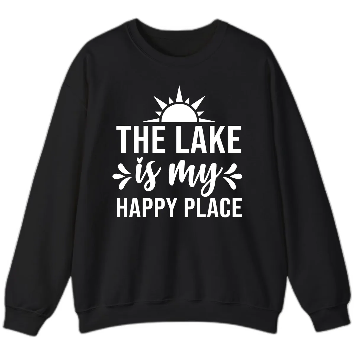 The Lake Is My Happy Place Design Sweatshirt in Black
