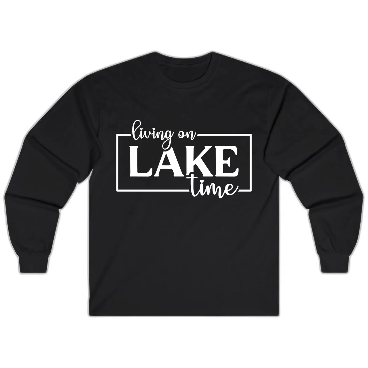 Living On Lake Time Lifestyle Design Long Sleeve in Black