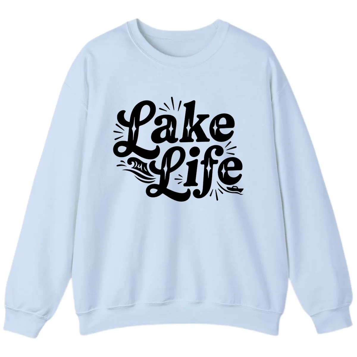 Lake Life Retro Typography Design Sweatshirt in Light Blue