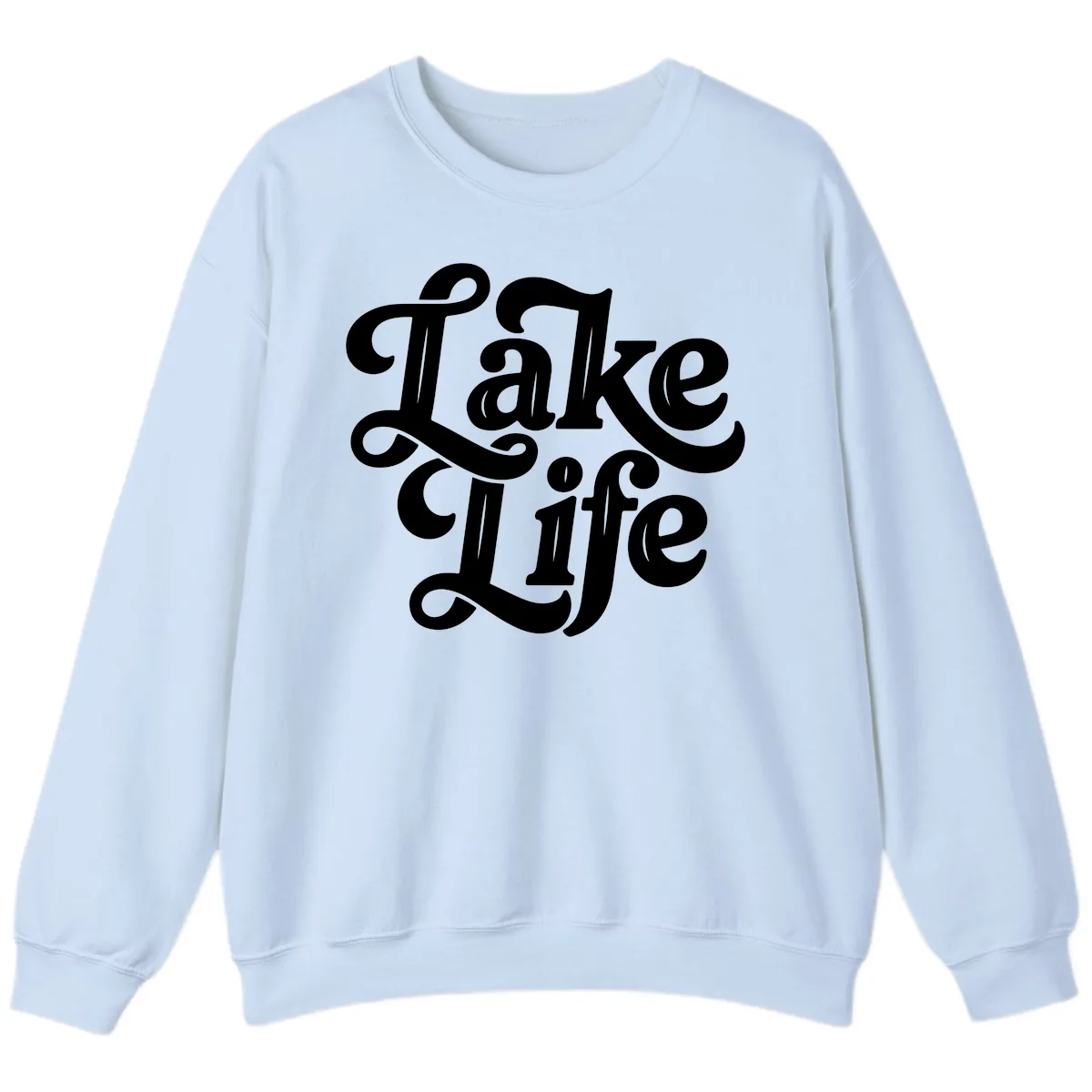 Lake Life Retro Script Sweatshirt in Light Blue