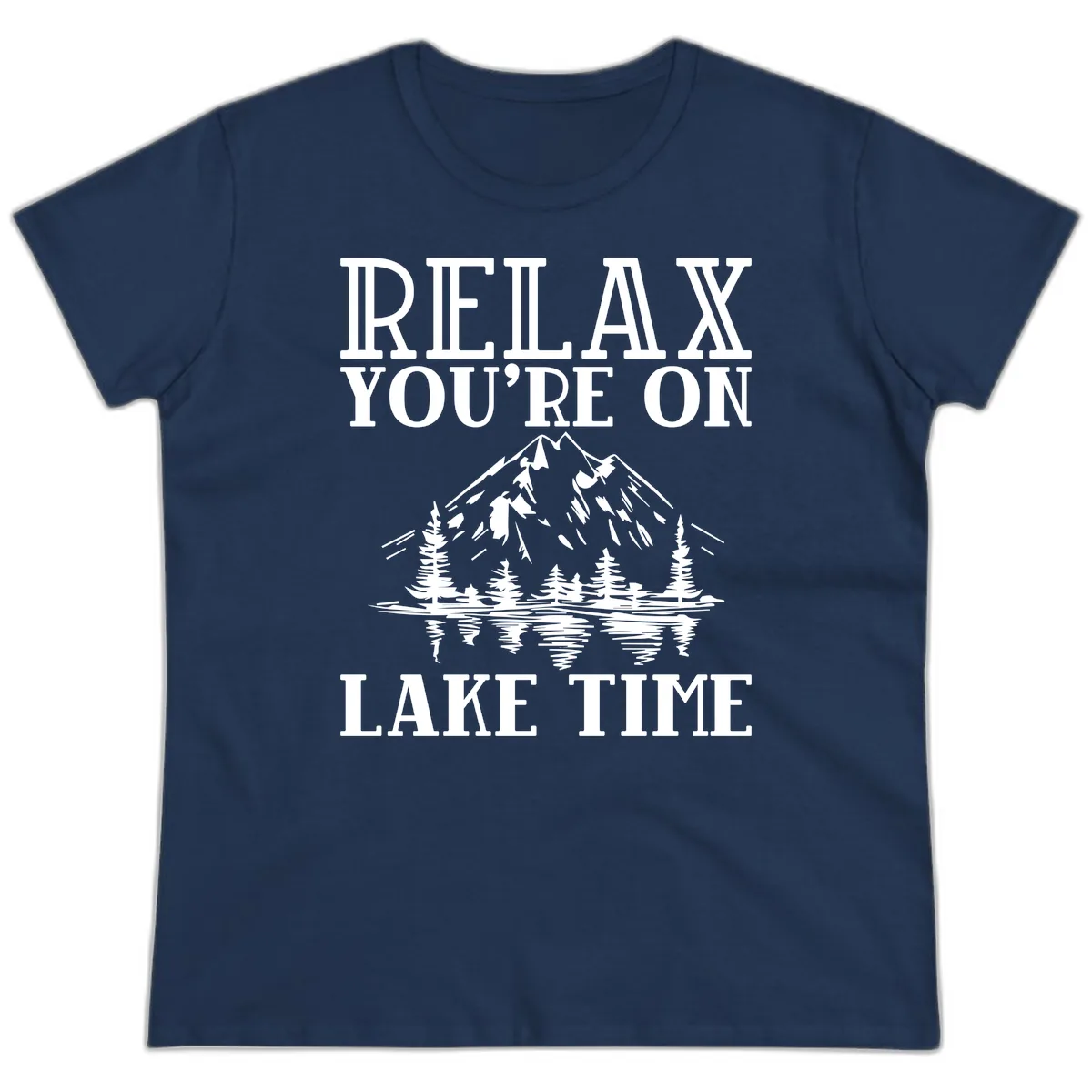 Relax You're On Lake Time Ladies Tee in Navy