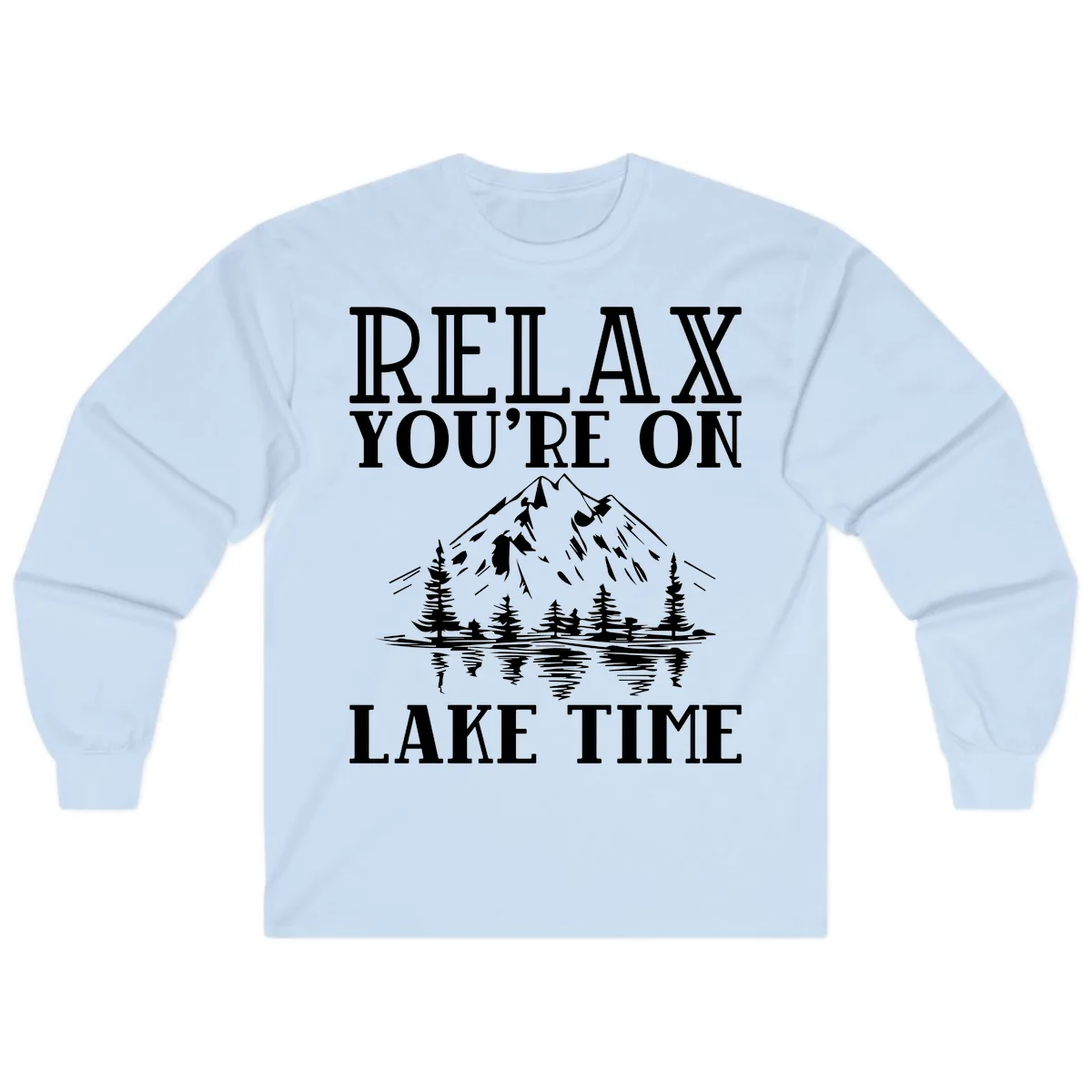 Relax You're On Lake Time Long Sleeve in Light Blue