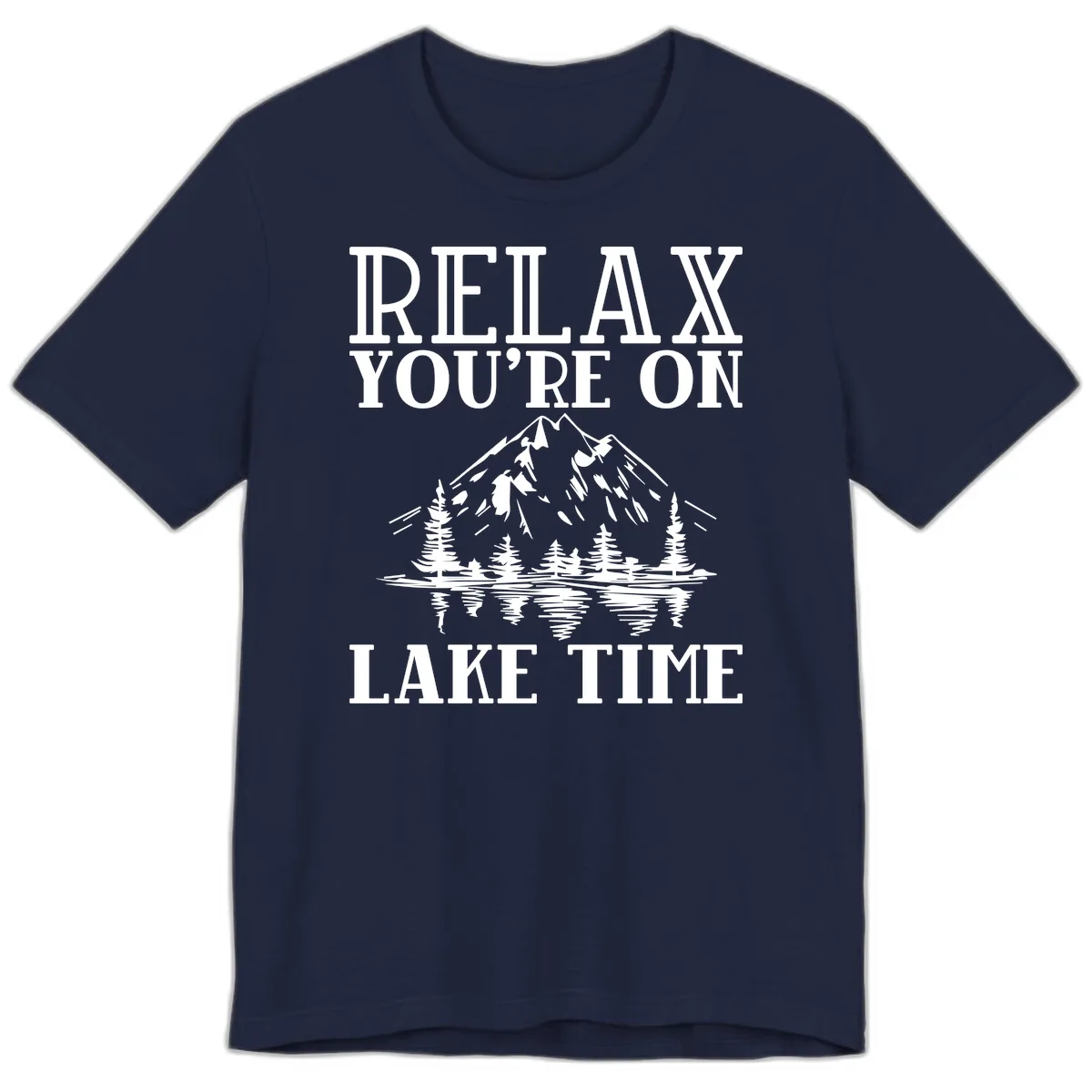Relax You're On Lake Time Premium T-Shirt in Navy