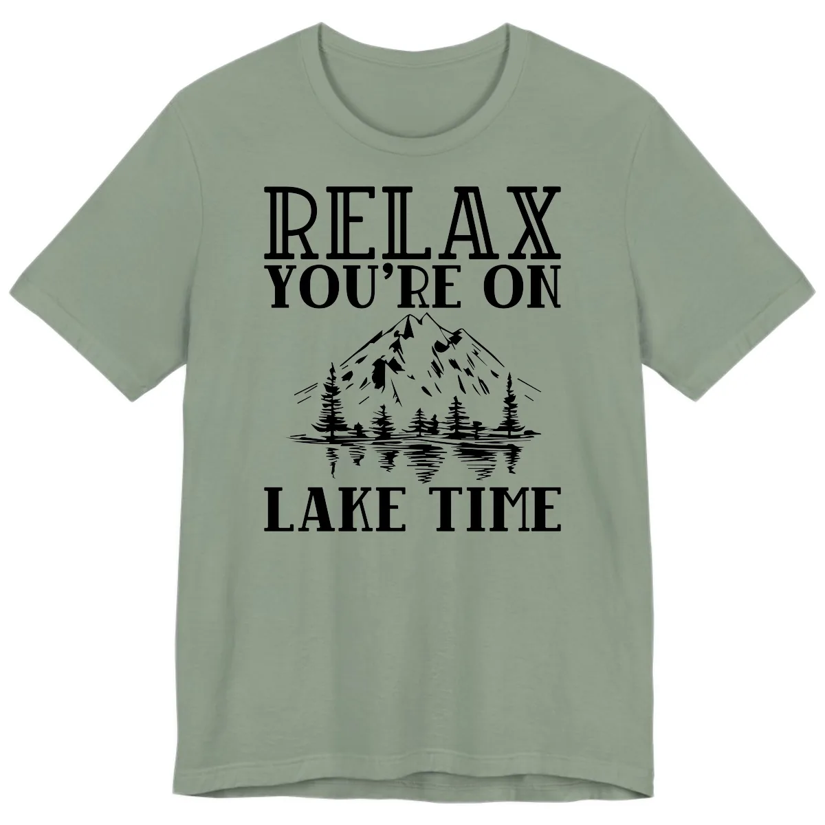 Relax You're On Lake Time Premium T-Shirt in Sage