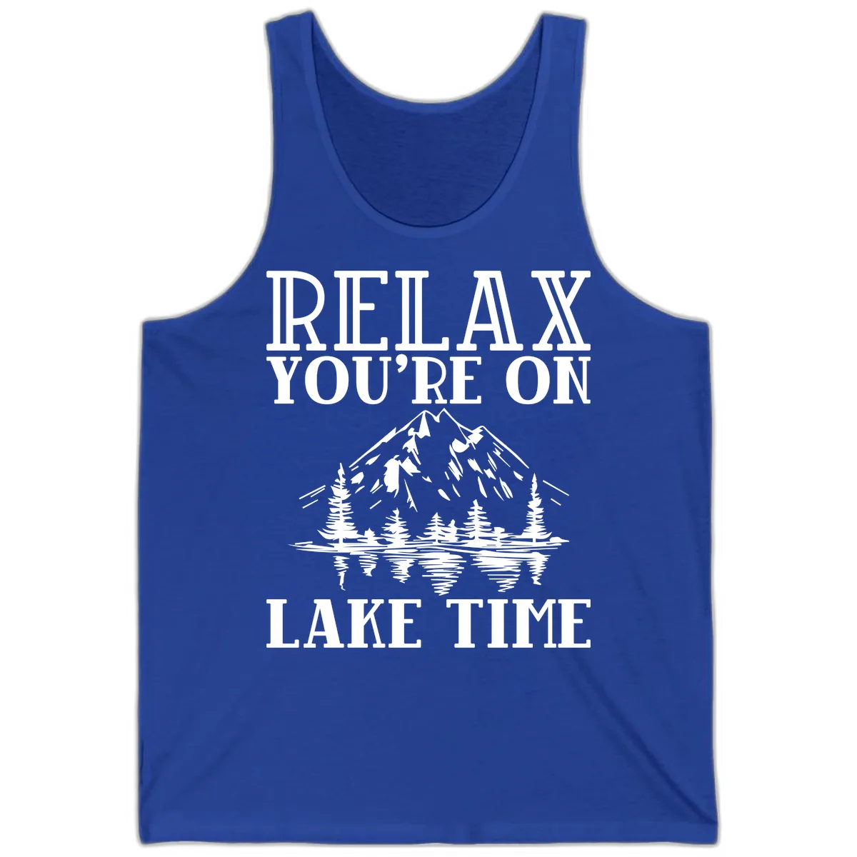 Relax You're On Lake Time Tank in True Royal