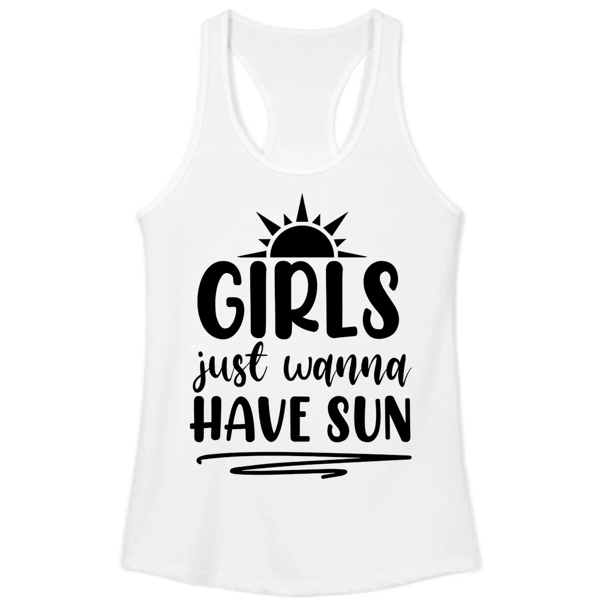 Girls Just Wanna Have Sun Design Ladies Tank in White