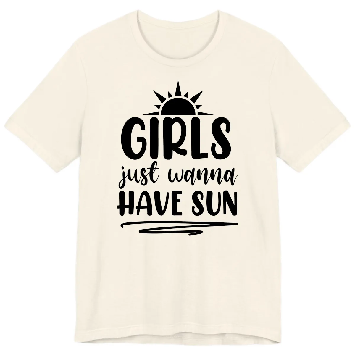 Girls Just Wanna Have Sun Design Premium T-Shirt in Natural