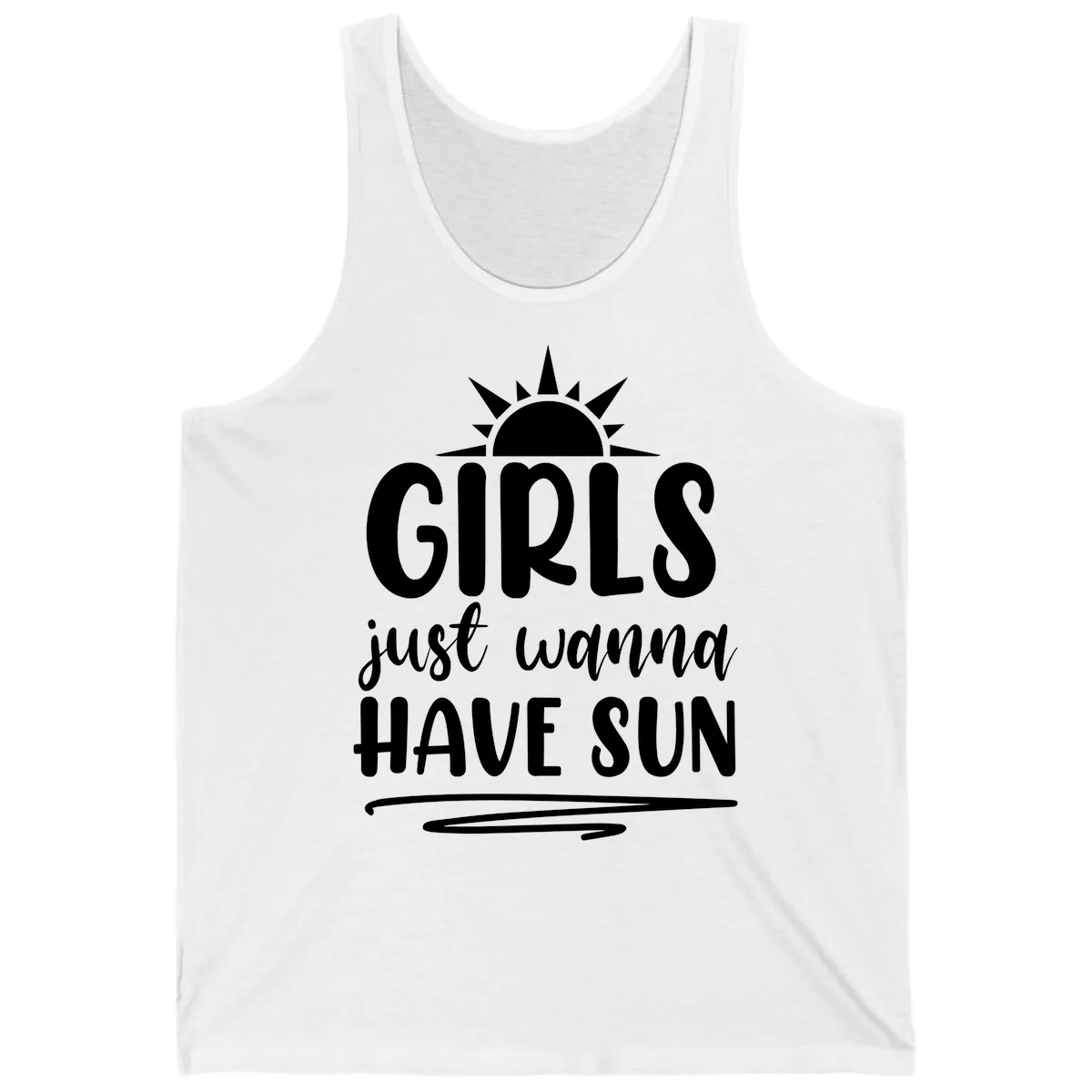 Girls Just Wanna Have Sun Design Tank in White