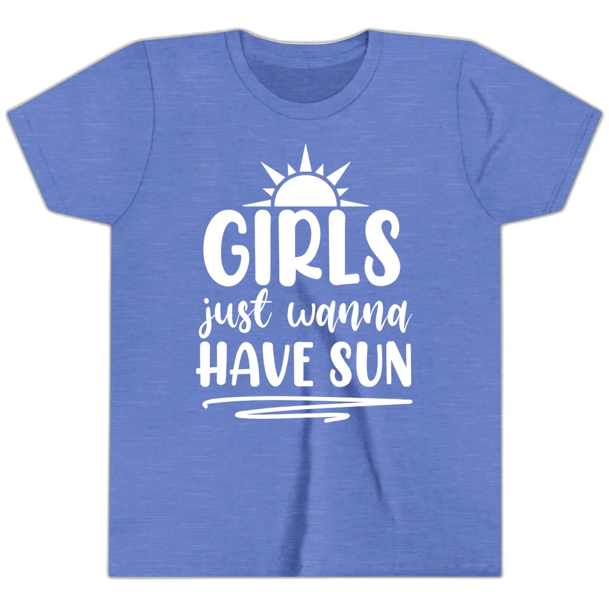 Girls Just Wanna Have Sun Design Youth T-Shirt in Heather Columbia Blue
