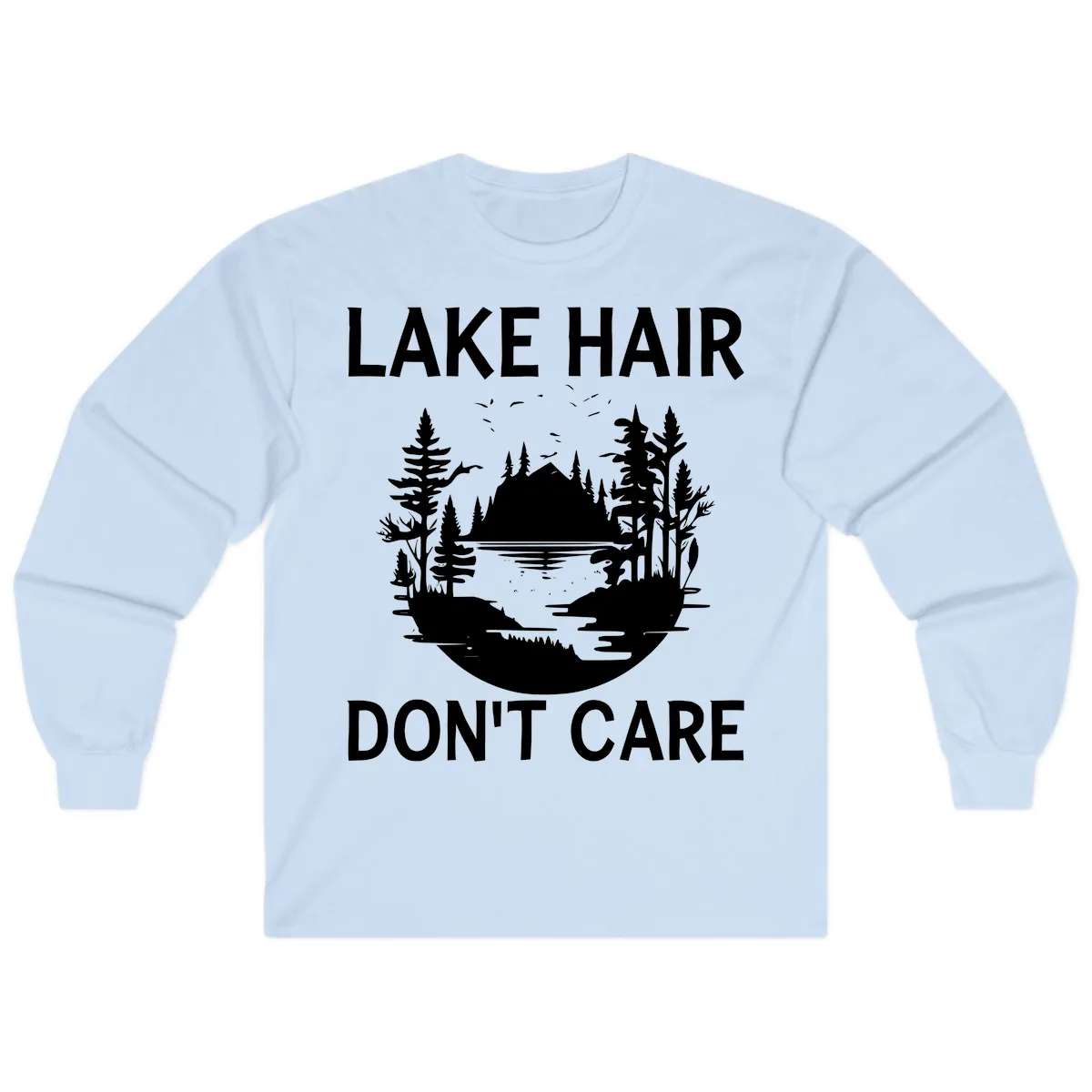 Lake Hair Don't Care Nature Scene Long Sleeve in Light Blue