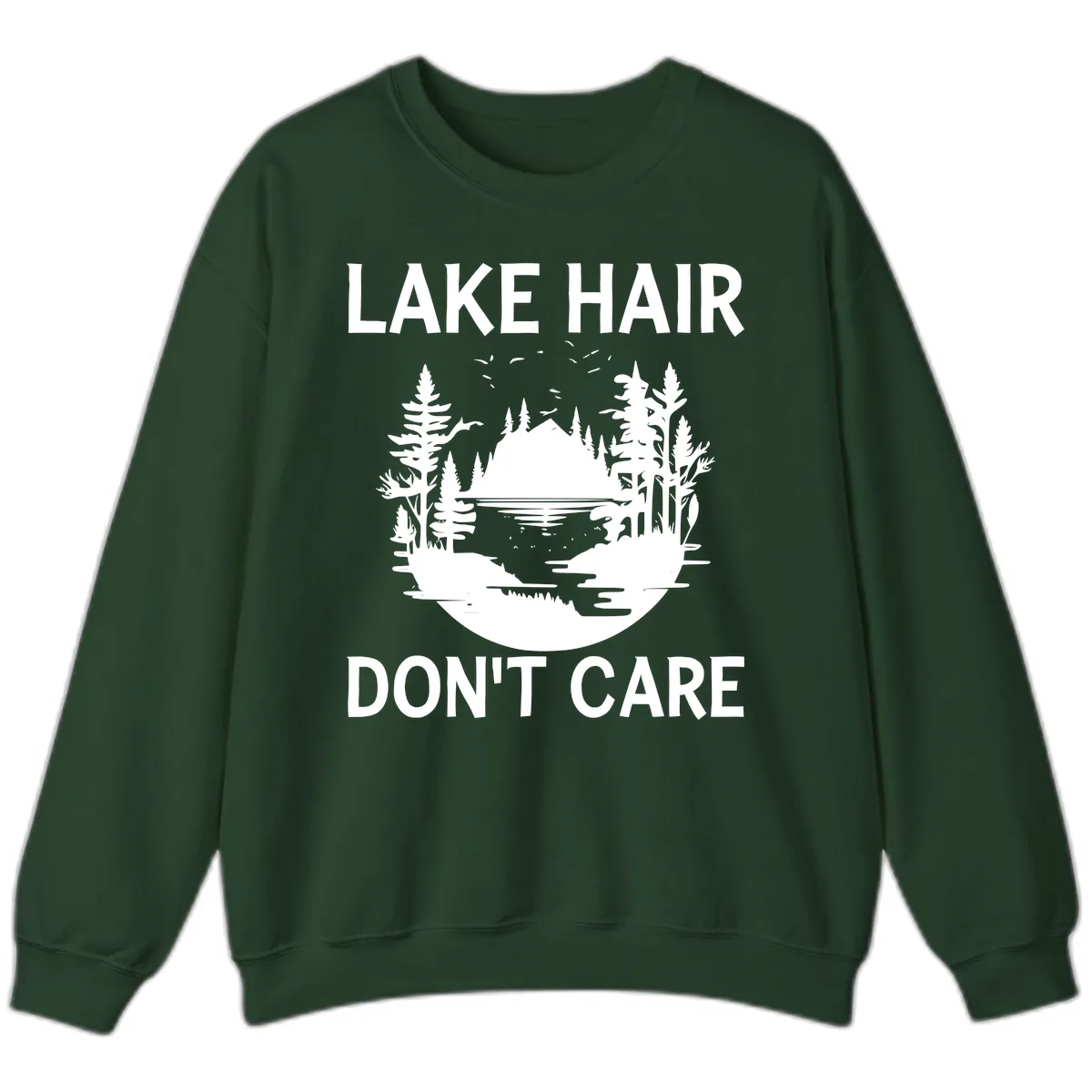 Lake Hair Don't Care Nature Scene Sweatshirt in Forest Green