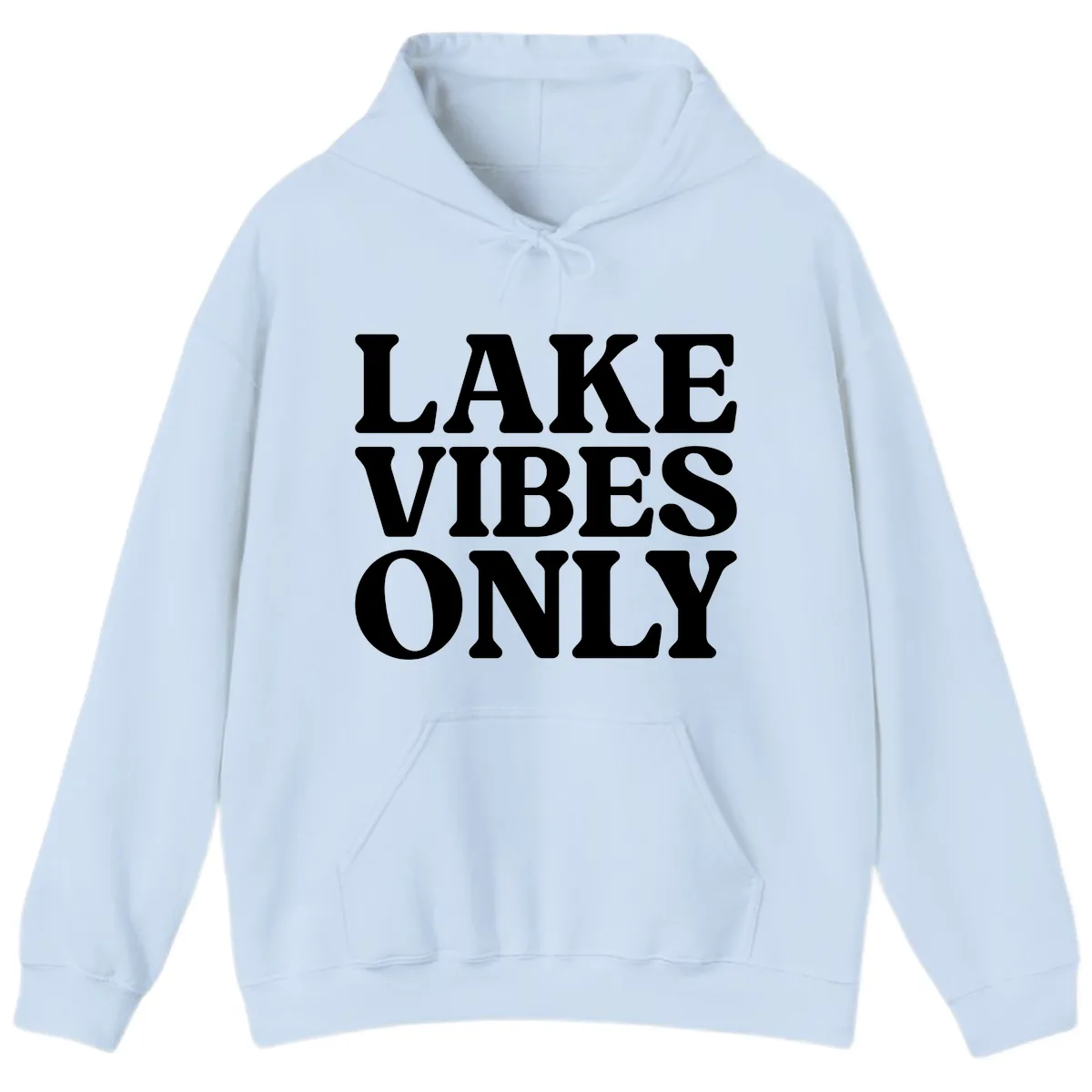 Lake Vibes Only Typography Design Hoodie in Light Blue