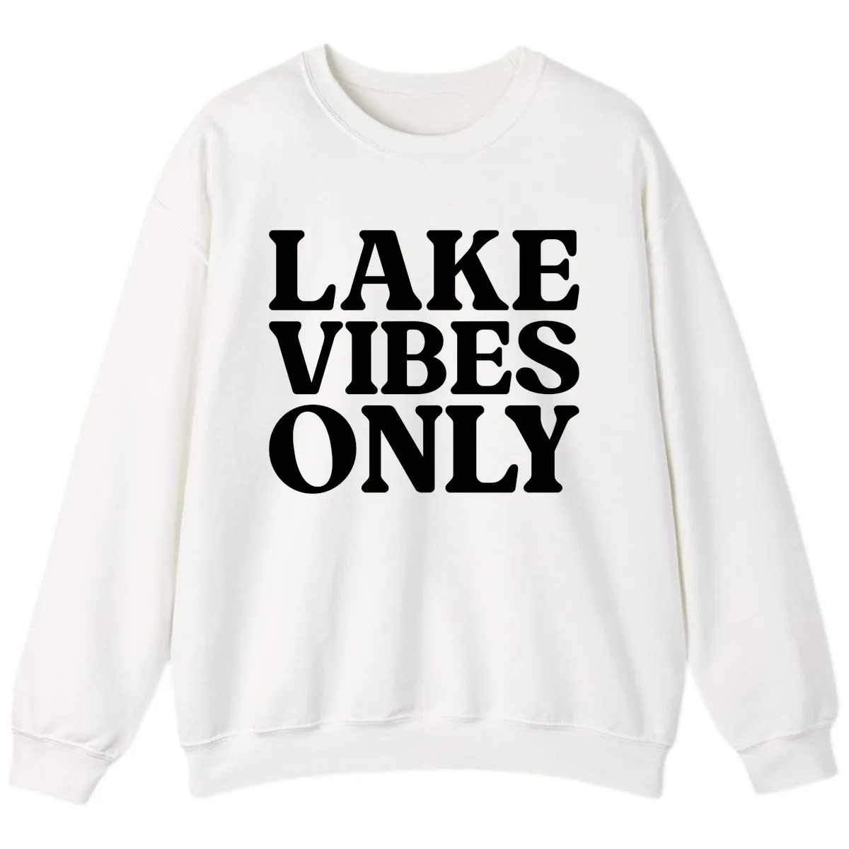 Lake Vibes Only Typography Design Sweatshirt in White