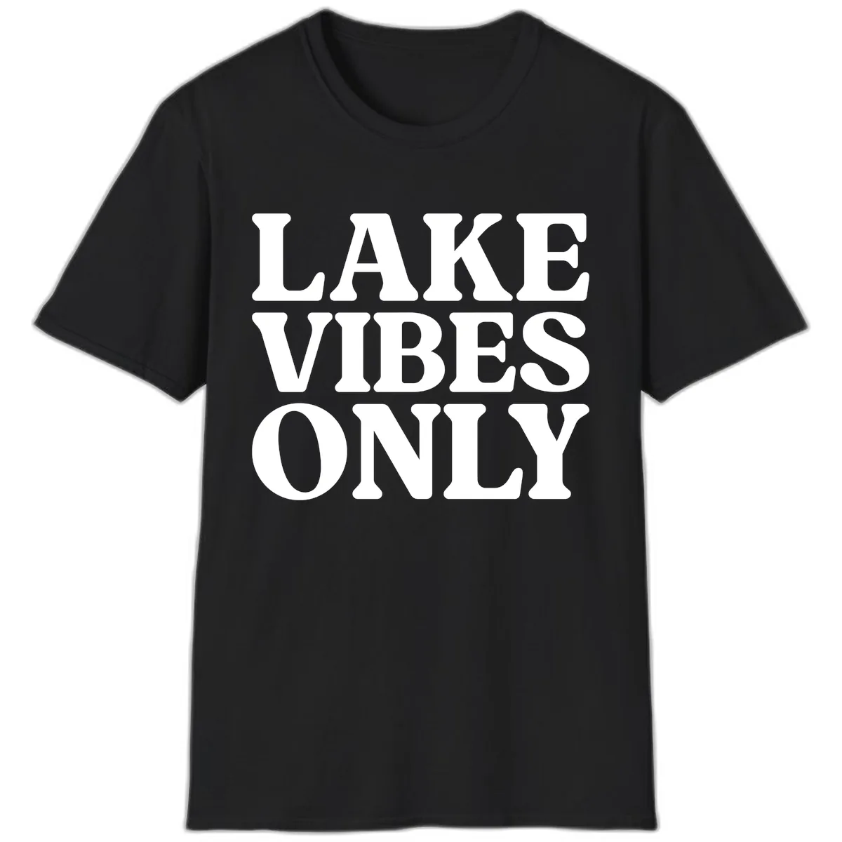 Lake Vibes Only Typography Design T-Shirt in Black