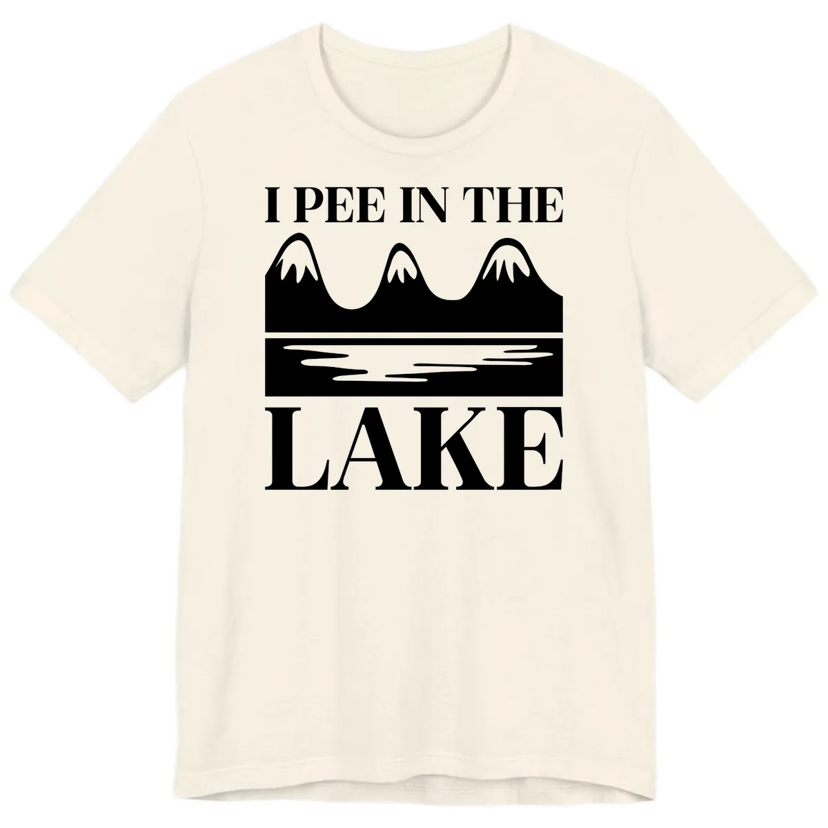I Pee In The Lake Mountains Graphic Premium T-Shirt in Natural