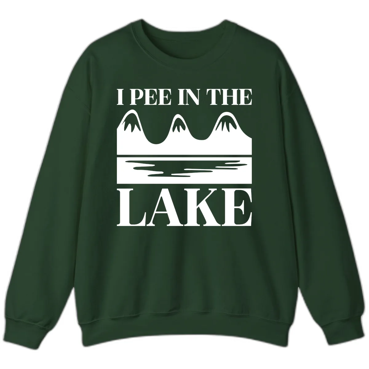 I Pee In The Lake Mountains Graphic Sweatshirt in Forest Green