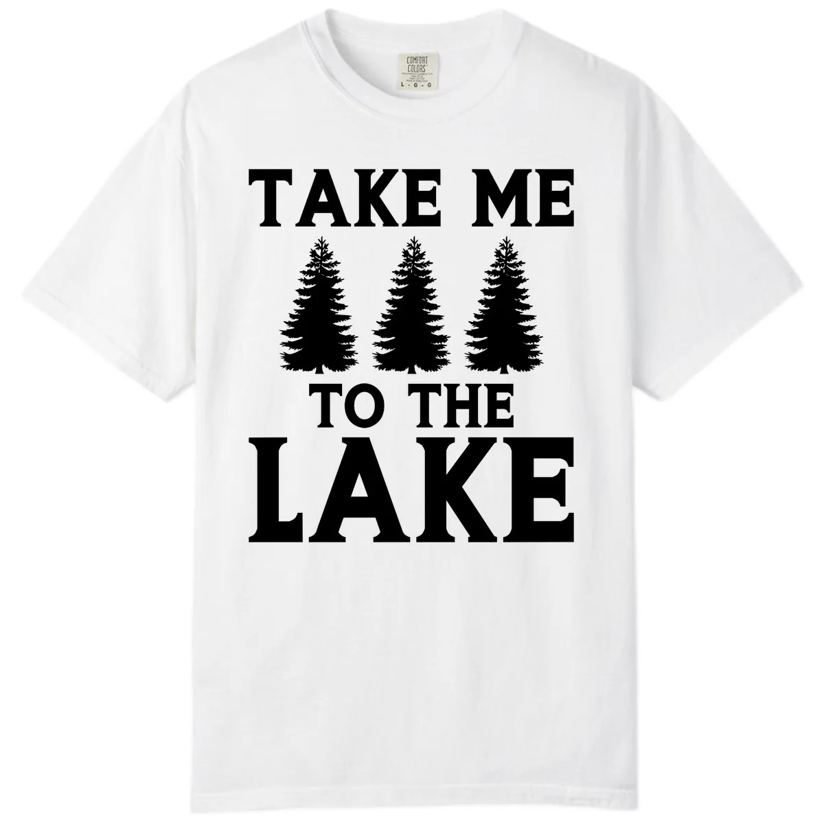 Take Me To The Lake Trees Design Comfort Color in White