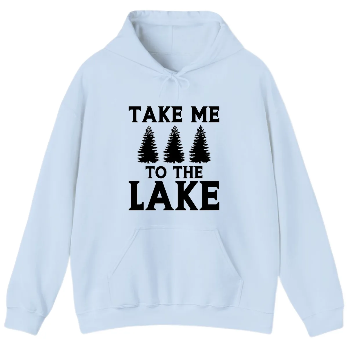 Take Me To The Lake Trees Design Hoodie in Light Blue