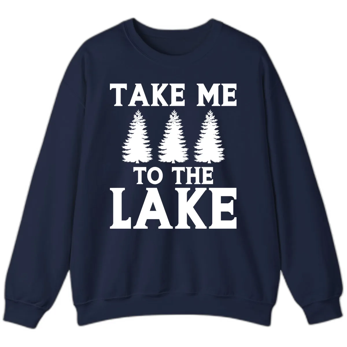 Take Me To The Lake Trees Design Sweatshirt in Navy