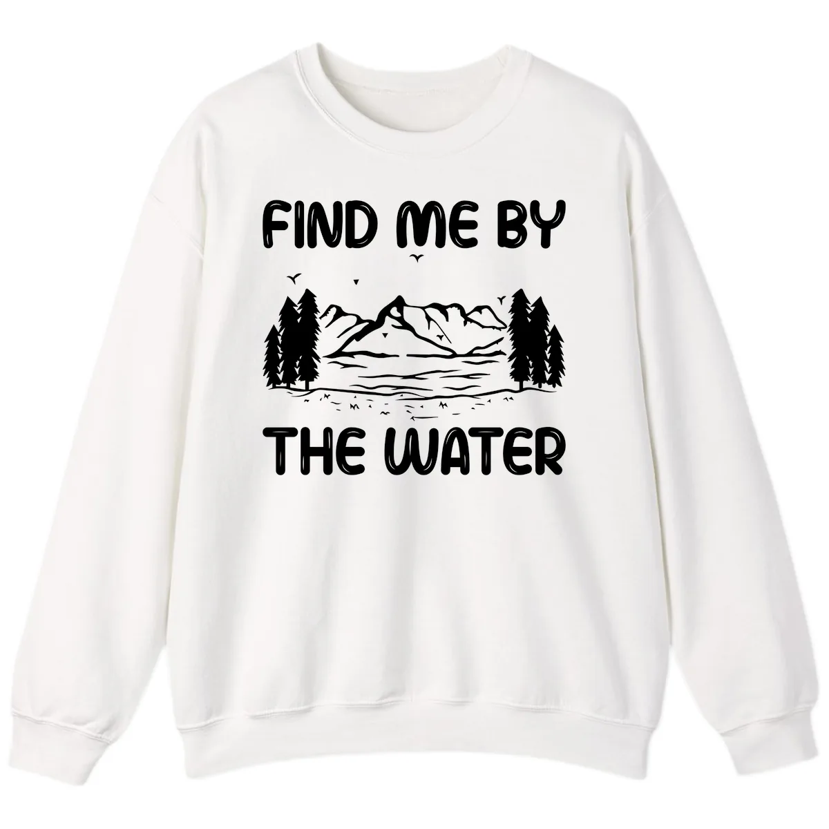 Find Me By The Water Mountain Design Sweatshirt in White