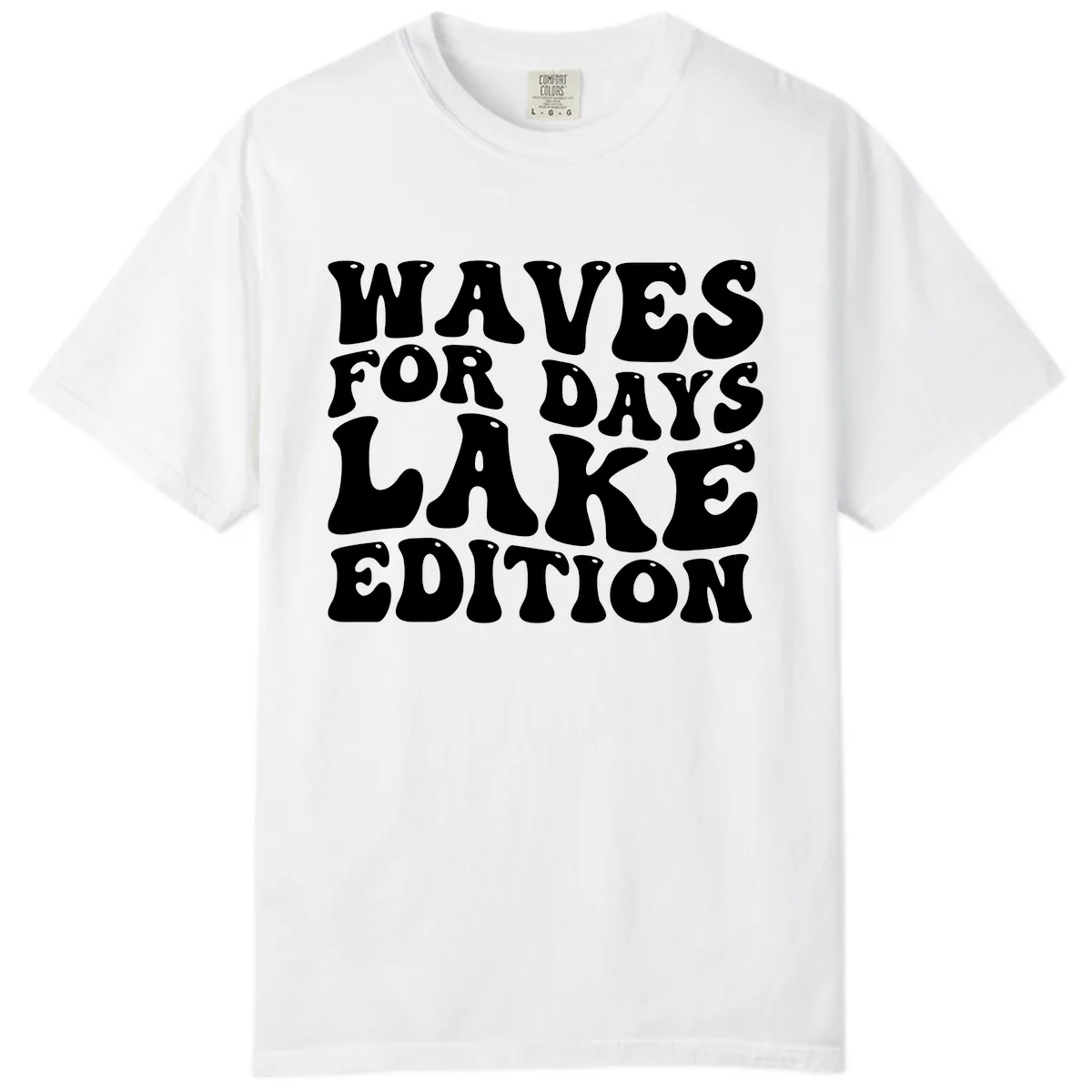 Waves For Days Lake Edition Typography Comfort Color in White