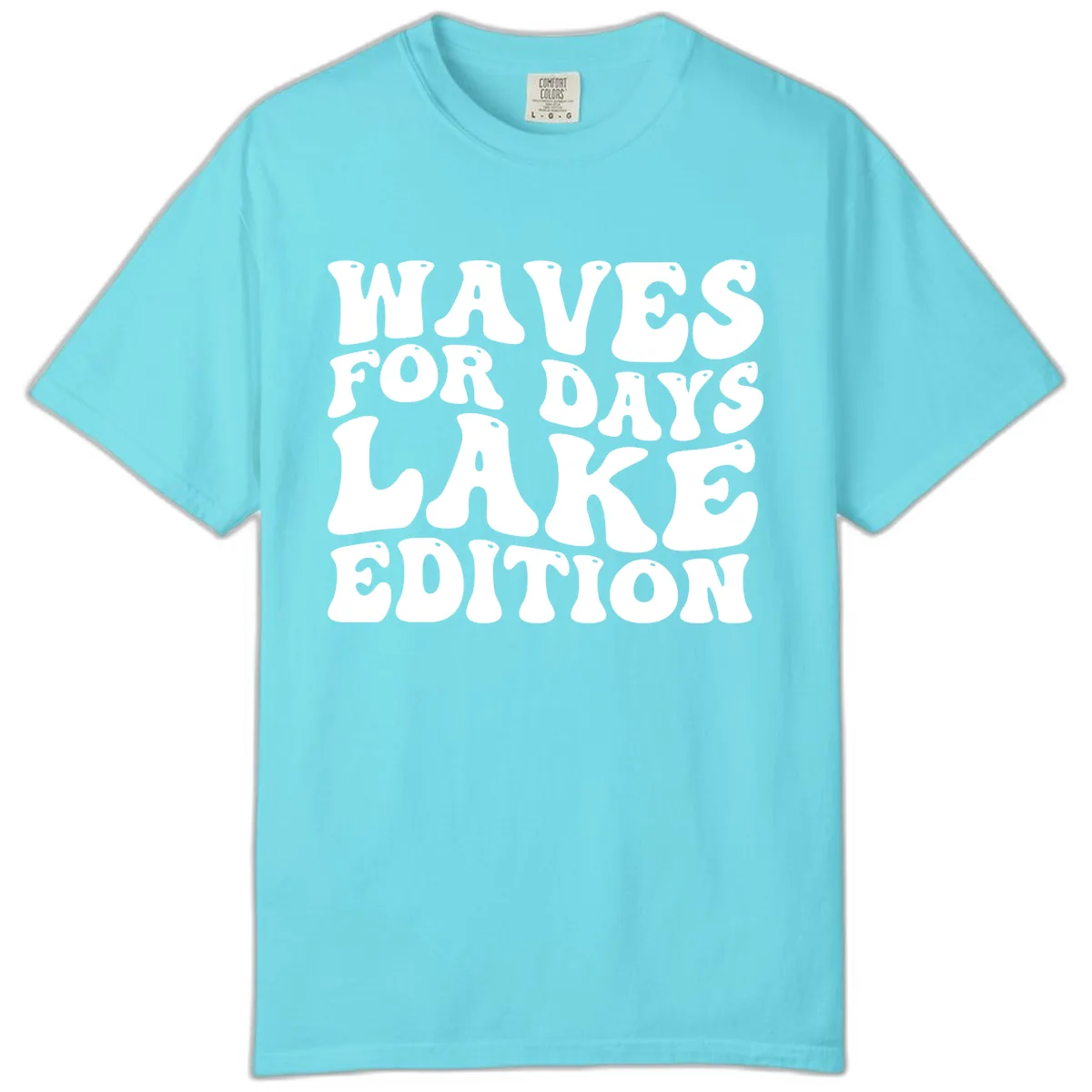 Waves For Days Lake Edition Typography Comfort Color in Lagoon Blue